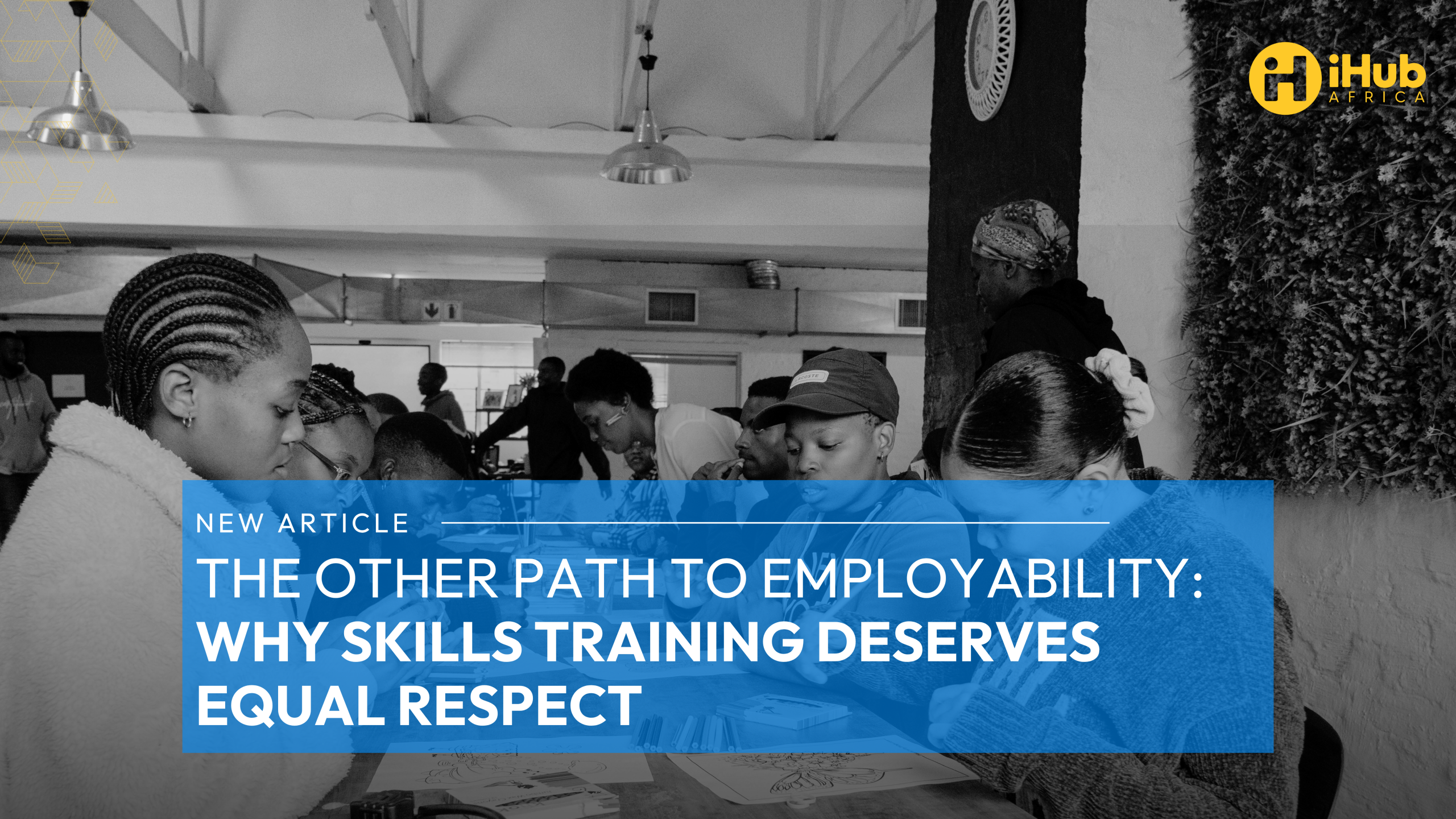 The Other Path to Employability: Why Skills Training Deserves Equal Respect